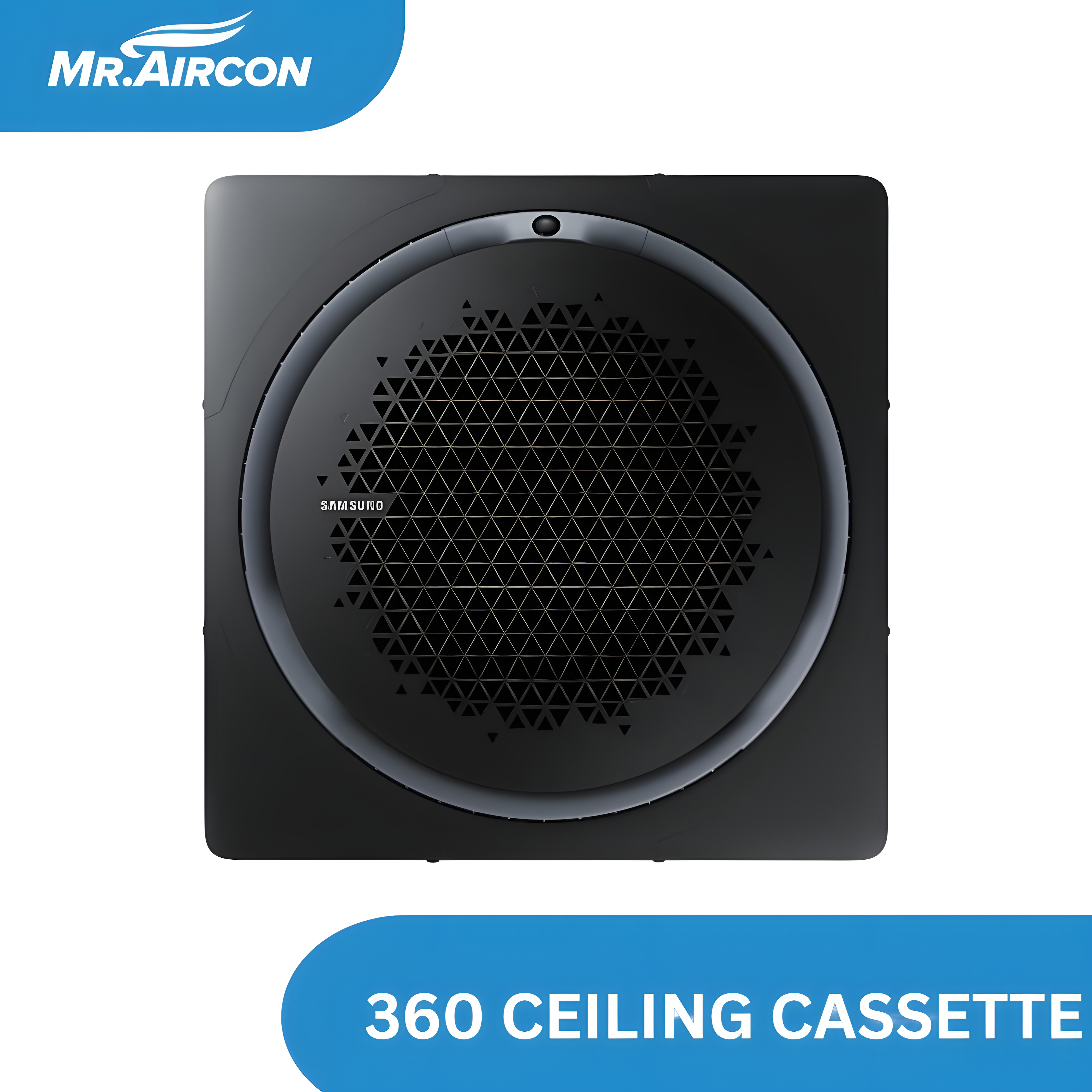 Samsung 360 Cassette 5HP Black Square Panel