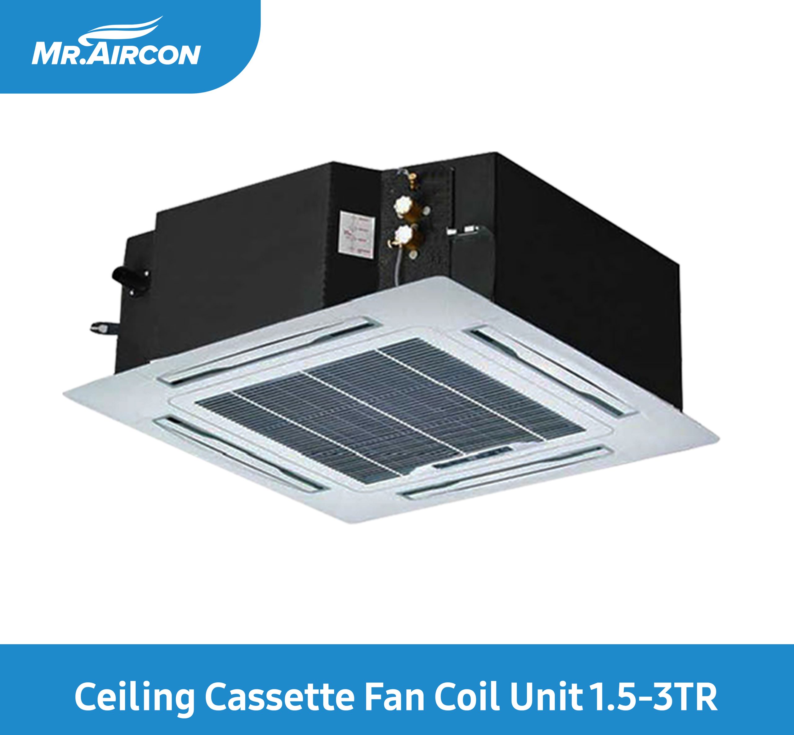 CEILING CASSETTE FAN COIL UNIT  2.5TR